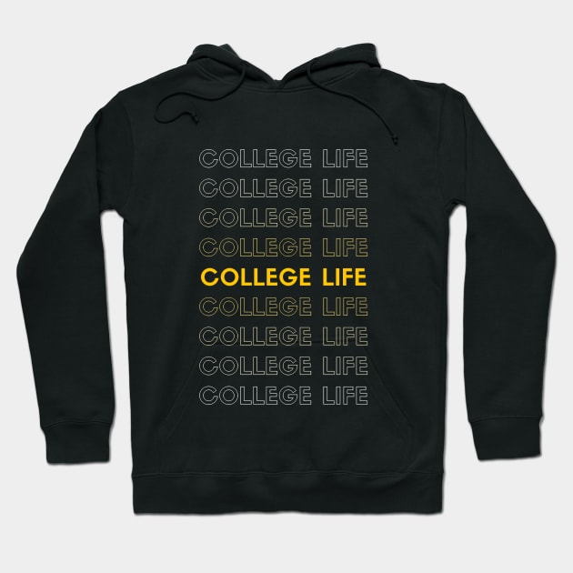 College Life Hoodie by Debbie's Art